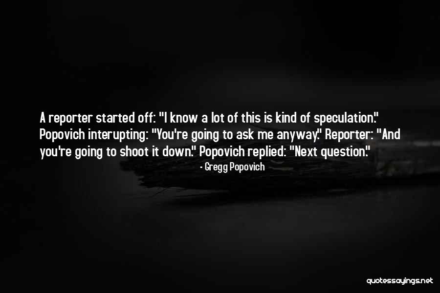 Popovich Quotes By Gregg Popovich Popovich Quotes By Gregg Popovich