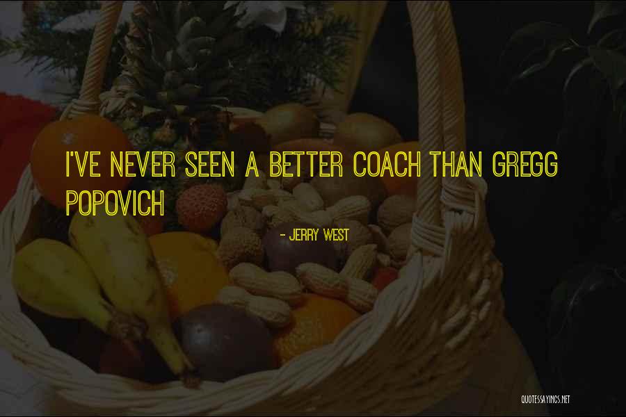 Popovich Quotes By Jerry West Popovich Quotes By Jerry West