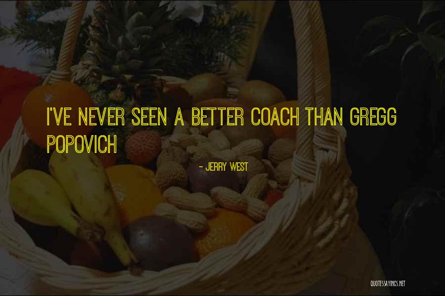 Popovich Quotes By Jerry West