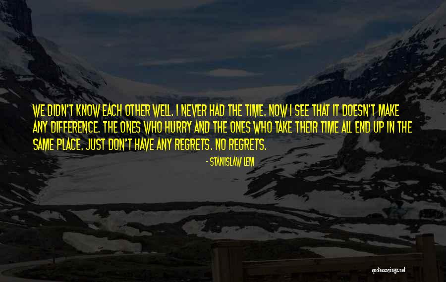 Popoya Vurma Quotes By Stanislaw Lem Popoya Vurma Quotes By Stanislaw Lem