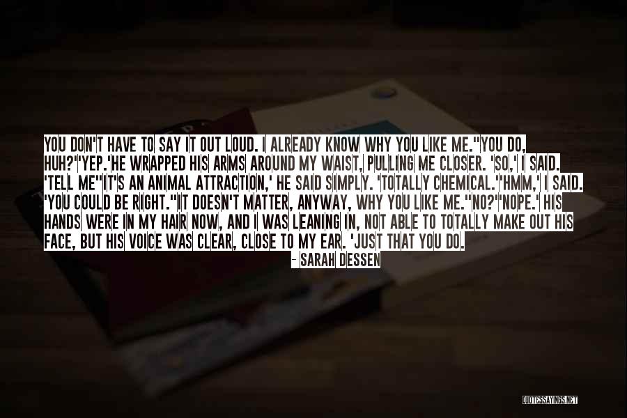 Popped Out To Say Hello Quotes By Sarah Dessen Popped Out To Say Hello Quotes By Sarah Dessen