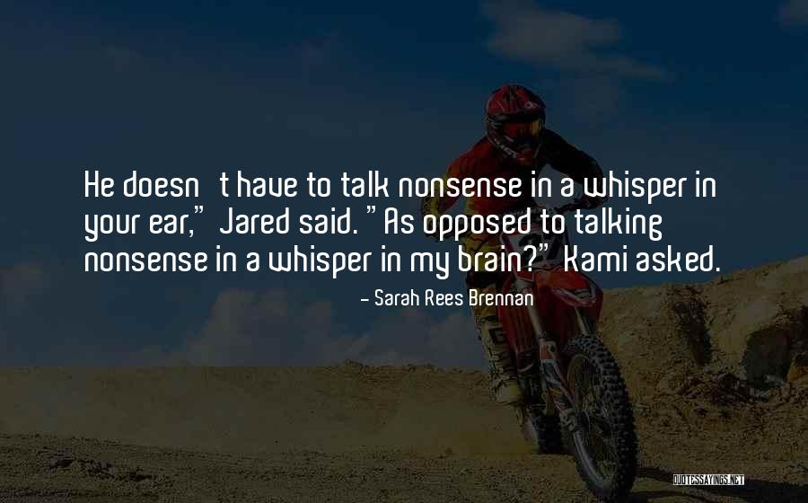 Popped Out To Say Hello Quotes By Sarah Rees Brennan Popped Out To Say Hello Quotes By Sarah Rees Brennan