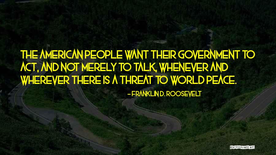 Poppenspel Kleuters Quotes By Franklin D. Roosevelt Poppenspel Kleuters Quotes By Franklin D. Roosevelt