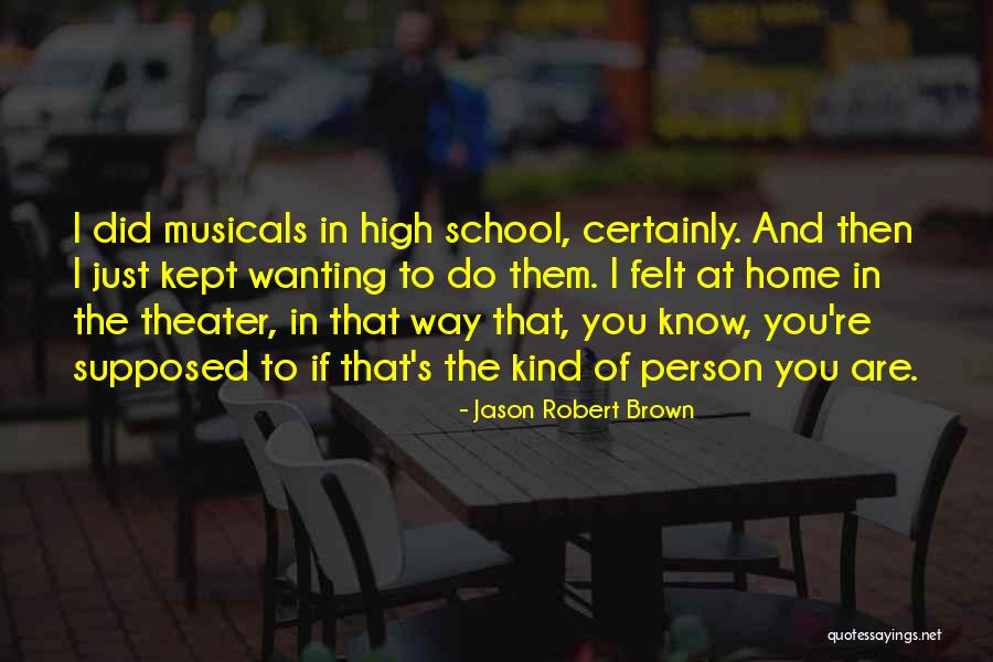 Poppet In Crucible Quotes By Jason Robert Brown Poppet In Crucible Quotes By Jason Robert Brown