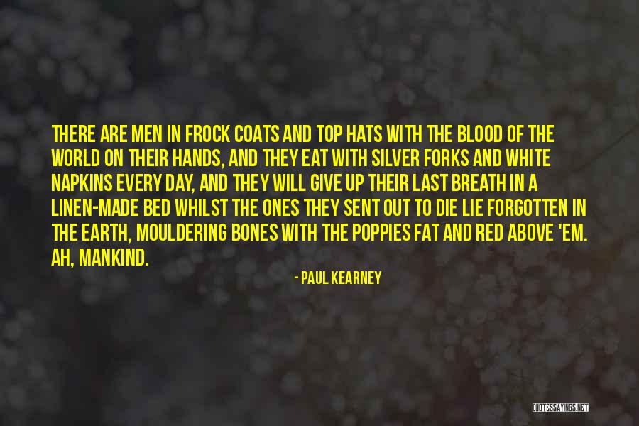 Poppies Quotes By Paul Kearney Poppies Quotes By Paul Kearney