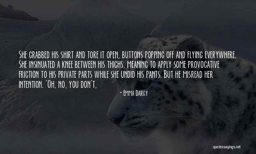 Popping Quotes By Emma Darcy Popping Quotes By Emma Darcy