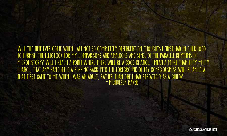 Popping Quotes By Nicholson Baker Popping Quotes By Nicholson Baker