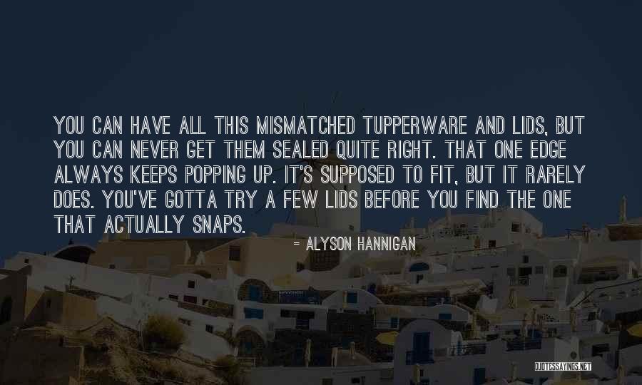 Popping Up Quotes By Alyson Hannigan Popping Up Quotes By Alyson Hannigan