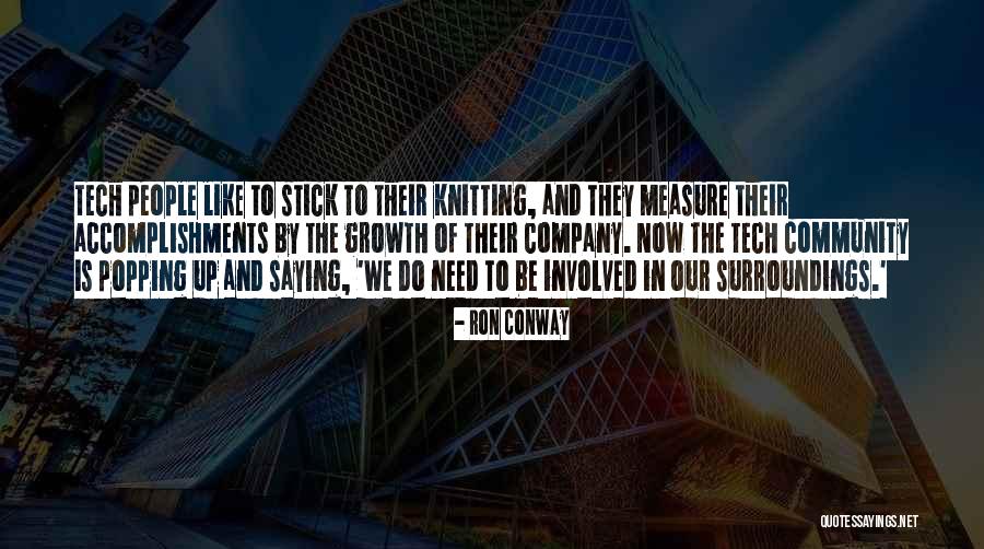 Popping Up Quotes By Ron Conway Popping Up Quotes By Ron Conway