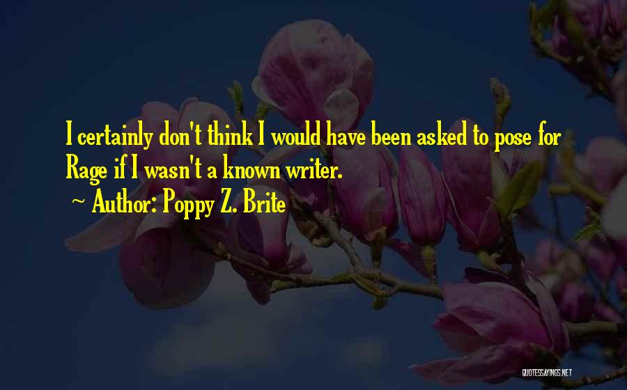 Poppy Brite Quotes By Poppy Z. Brite