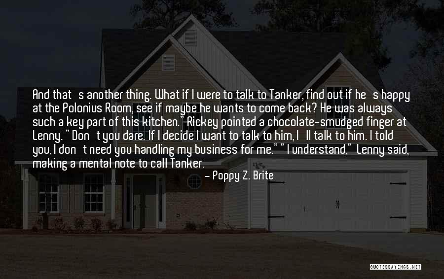 Poppy Brite Quotes By Poppy Z. Brite