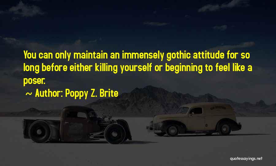 Poppy Brite Quotes By Poppy Z. Brite