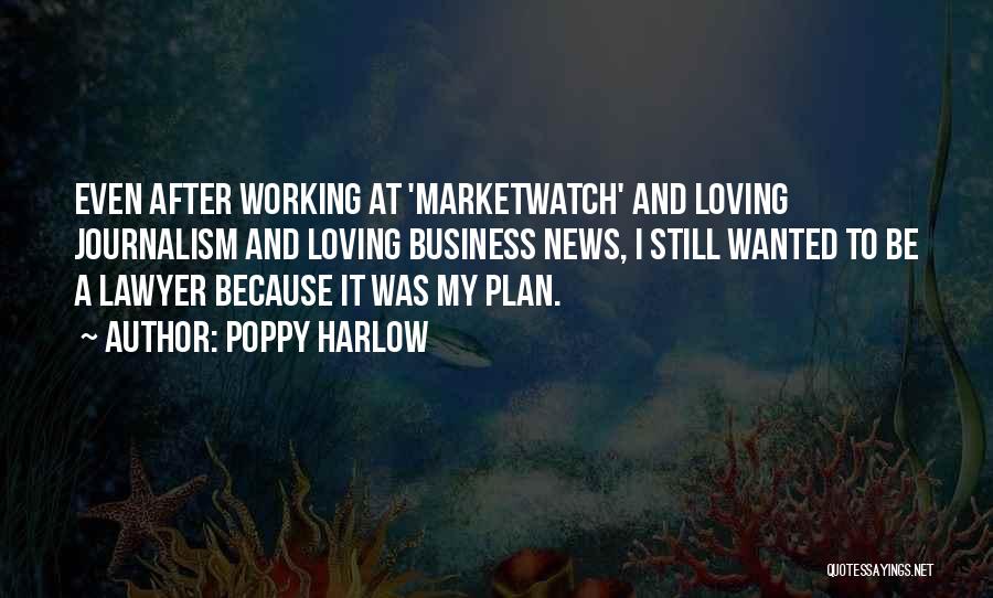 Poppy Harlow Quotes 1645474