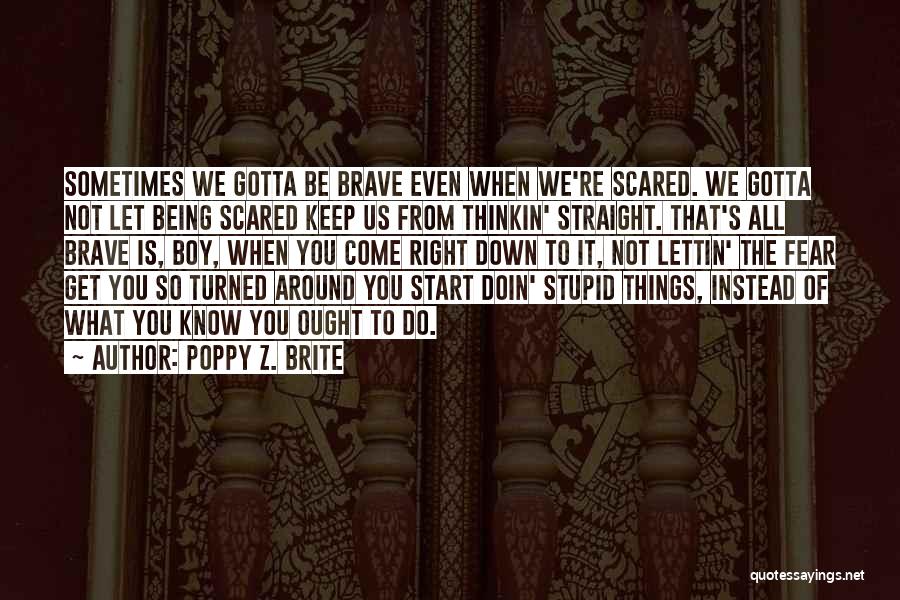 Poppy Z. Brite Quotes 1006515