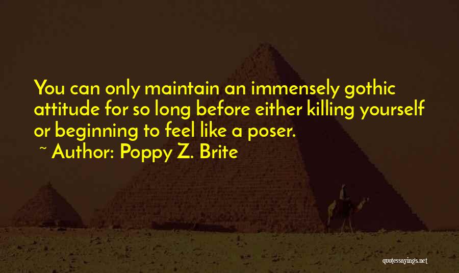 Poppy Z. Brite Quotes 2266736