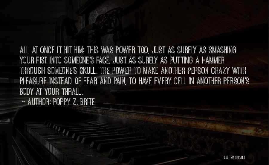 Poppy Z. Brite Quotes 284767