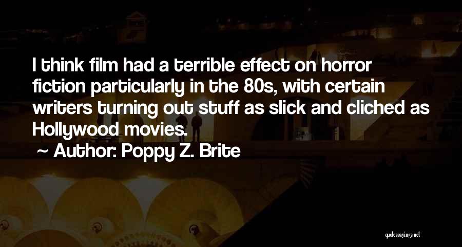 Poppy Z. Brite Quotes 573151