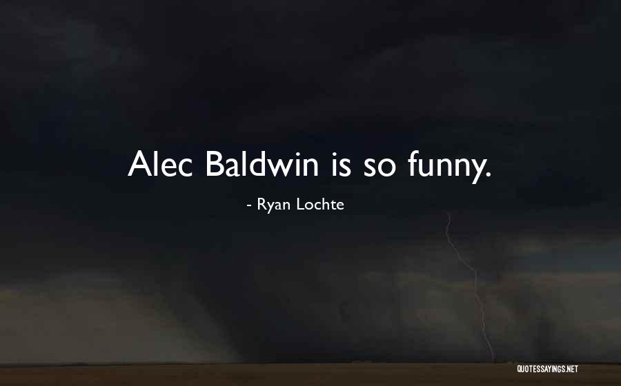 Poppyheads This Ones For You Quotes By Ryan Lochte