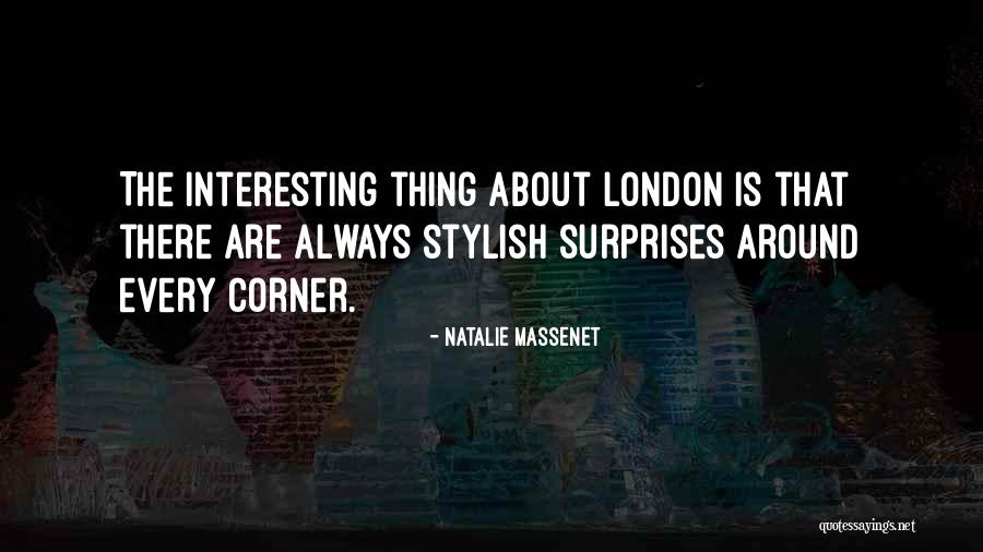 Popraviti Svjetlo Quotes By Natalie Massenet