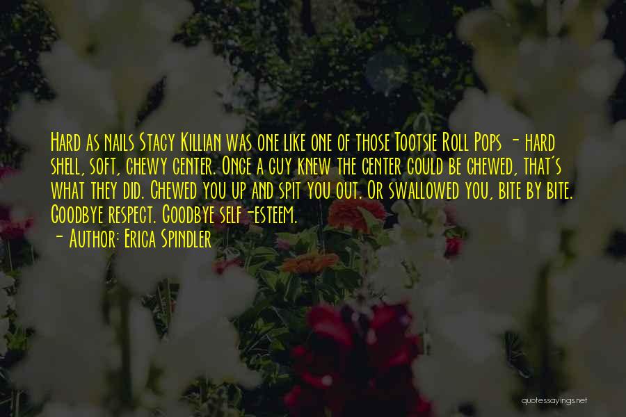 Pops Quotes By Erica Spindler