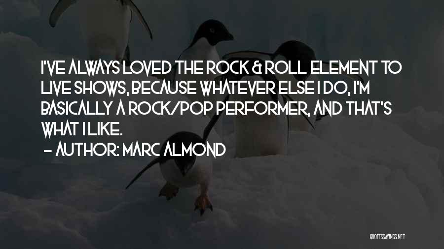 Pops Quotes By Marc Almond