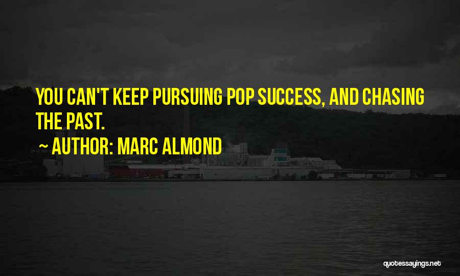 Pops Quotes By Marc Almond