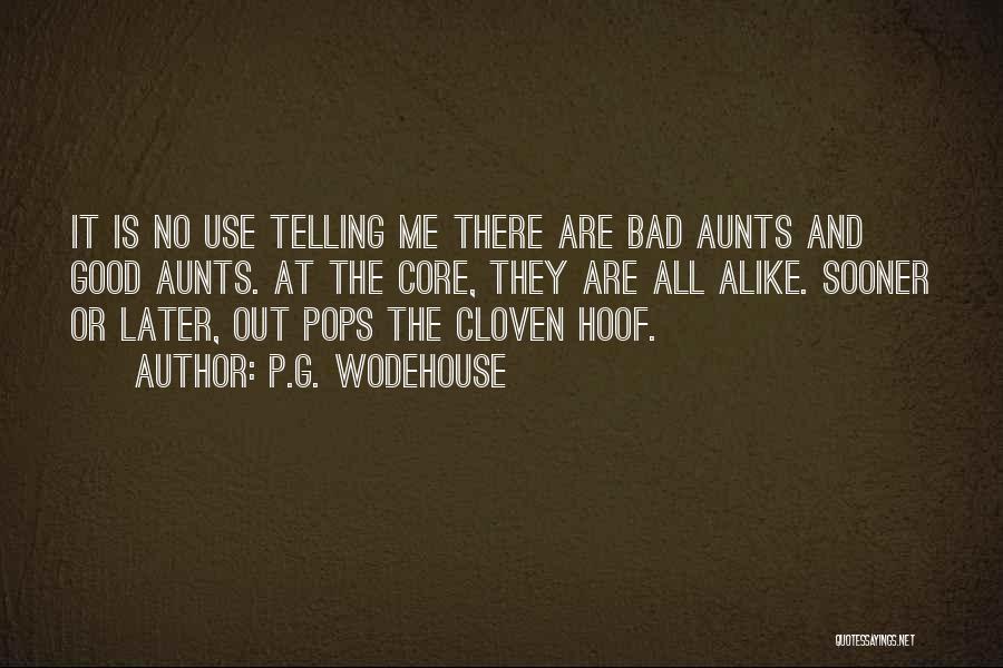 Pops Quotes By P.G. Wodehouse