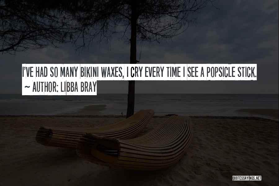 Popsicle Stick Quotes By Libba Bray