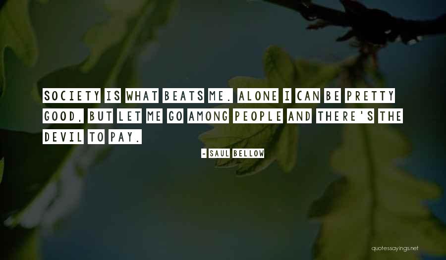 Popsugar Dabble Quotes By Saul Bellow