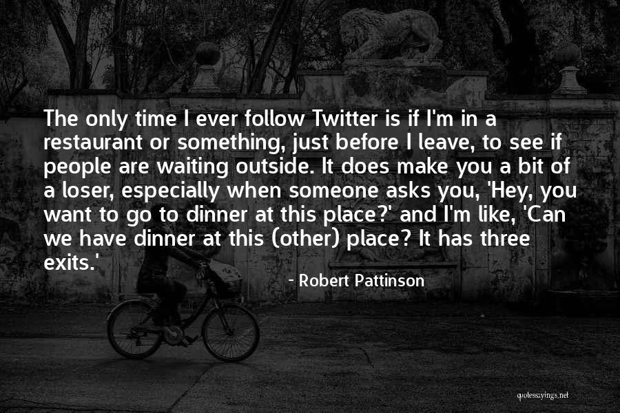 Popul Quotes By Robert Pattinson Popul Quotes By Robert Pattinson