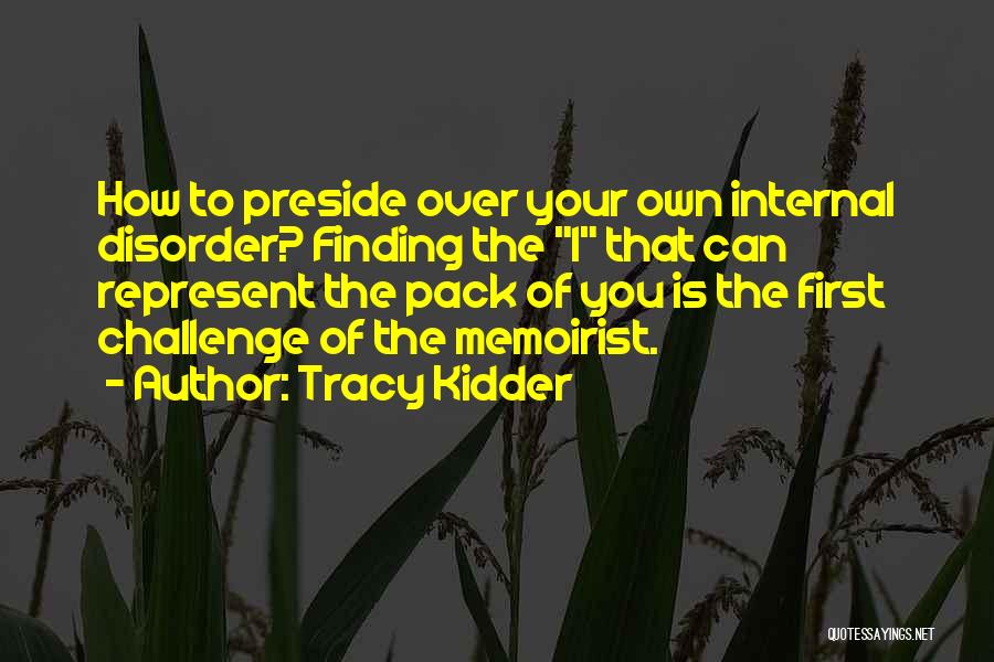 Populacho Captura Quotes By Tracy Kidder