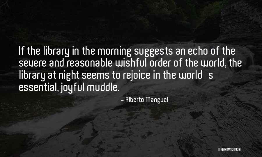 Popular Brunch Quotes By Alberto Manguel Popular Brunch Quotes By Alberto Manguel