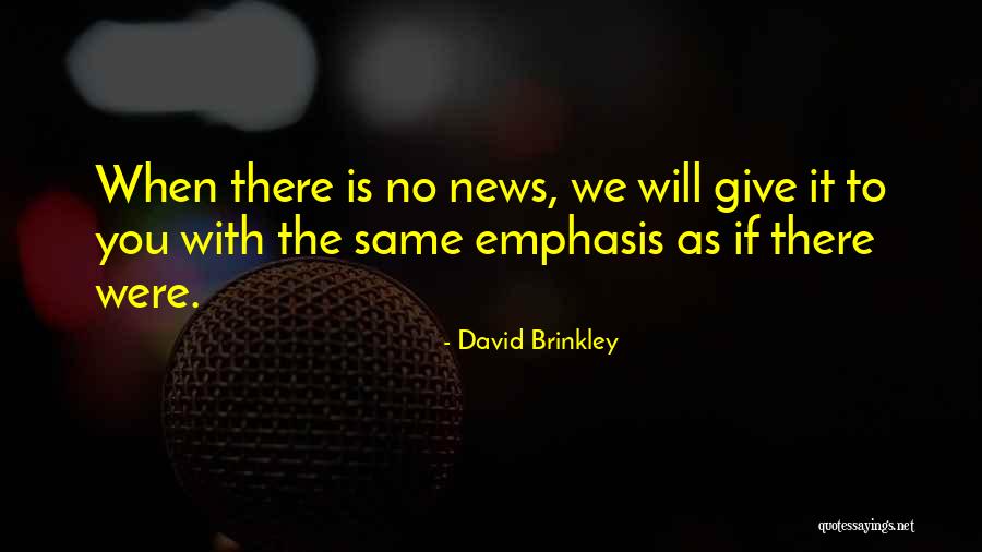 Popular Culture Quotes By David Brinkley Popular Culture Quotes By David Brinkley