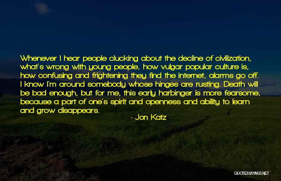 Popular Culture Quotes By Jon Katz