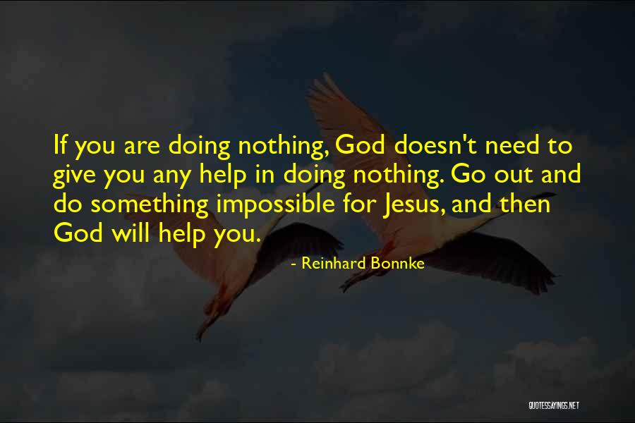 Popular Elvis Quotes By Reinhard Bonnke Popular Elvis Quotes By Reinhard Bonnke