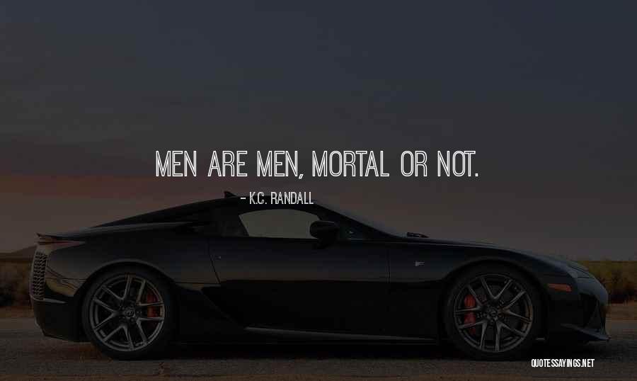 Popular Financial Quotes By K.C. Randall Popular Financial Quotes By K.C. Randall