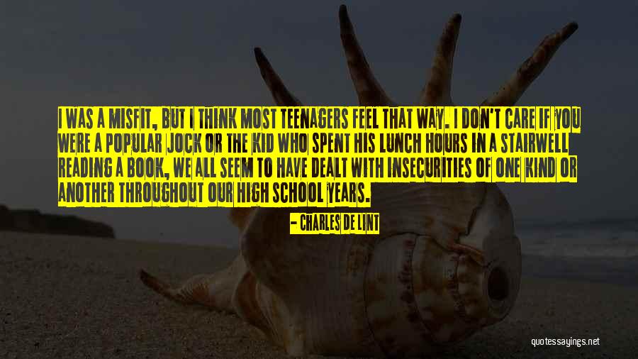 Popular High School Quotes By Charles De Lint Popular High School Quotes By Charles De Lint