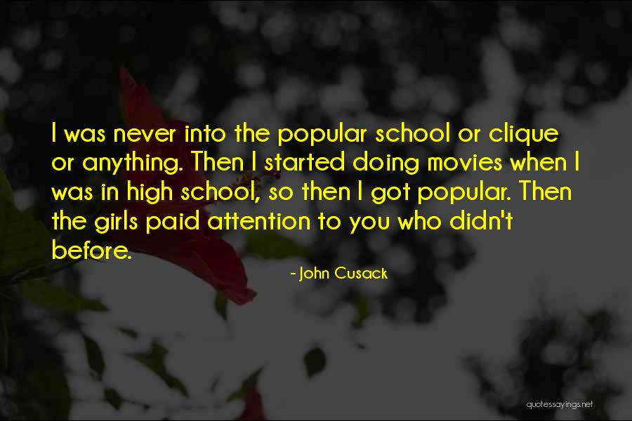Popular High School Quotes By John Cusack Popular High School Quotes By John Cusack