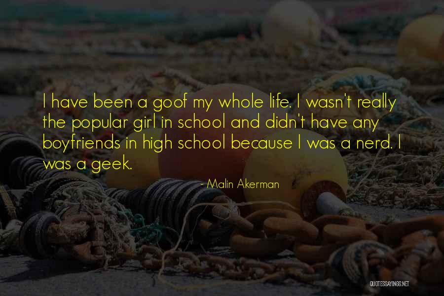 Popular High School Quotes By Malin Akerman Popular High School Quotes By Malin Akerman