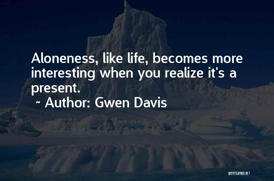 Popular Hip Quotes By Gwen Davis