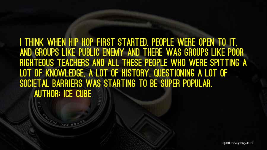 Popular Hip Quotes By Ice Cube