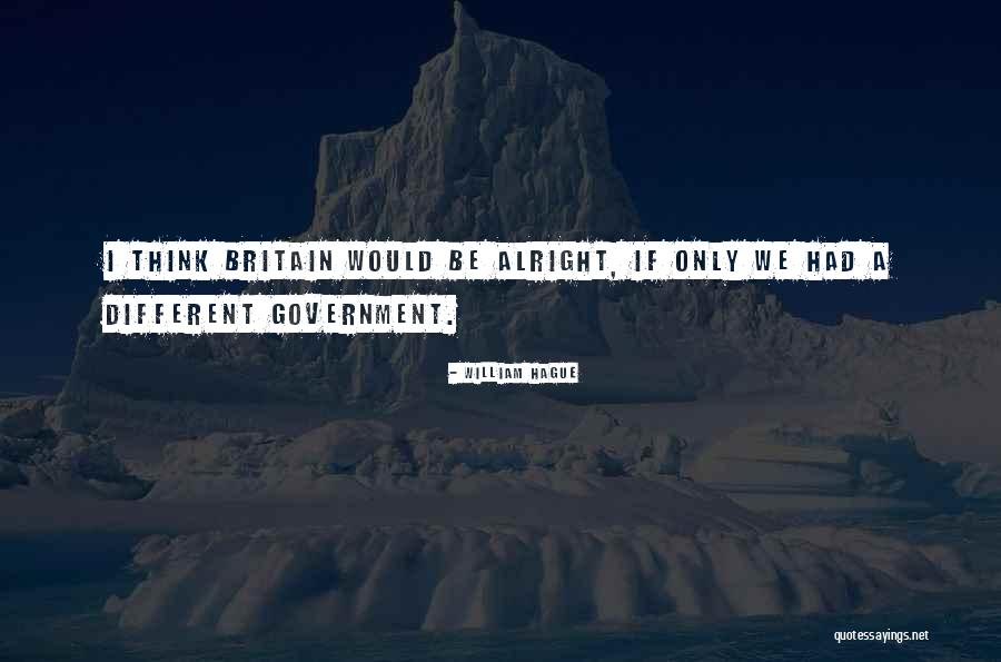 Popular Materialistic Quotes By William Hague Popular Materialistic Quotes By William Hague