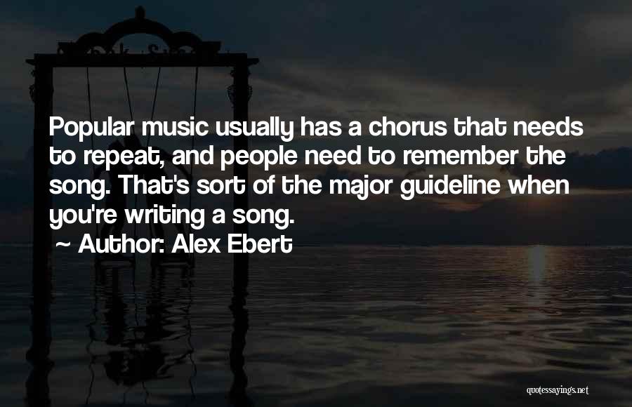 Popular Music Quotes By Alex Ebert