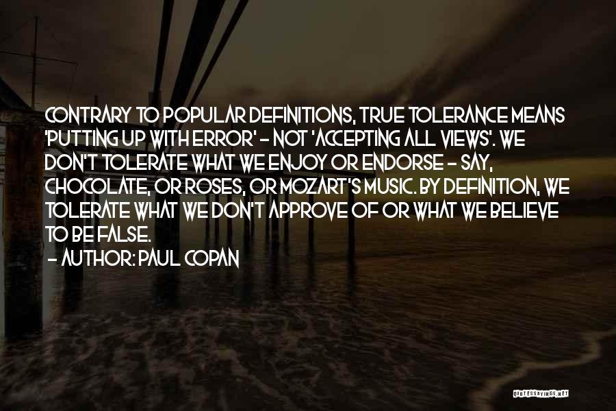 Popular Music Quotes By Paul Copan