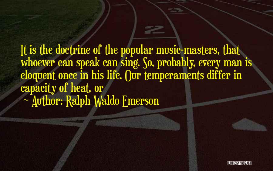 Popular Music Quotes By Ralph Waldo Emerson