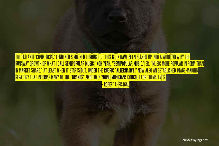 Popular Music Quotes By Robert Christgau Popular Music Quotes By Robert Christgau