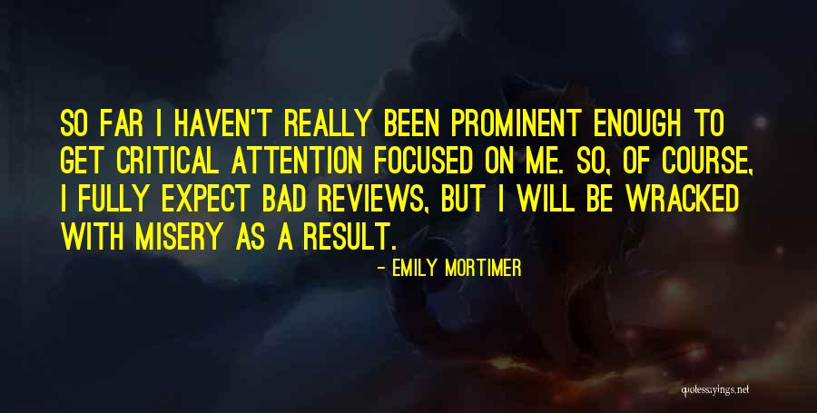 Popular Old Fashioned Quotes By Emily Mortimer Popular Old Fashioned Quotes By Emily Mortimer