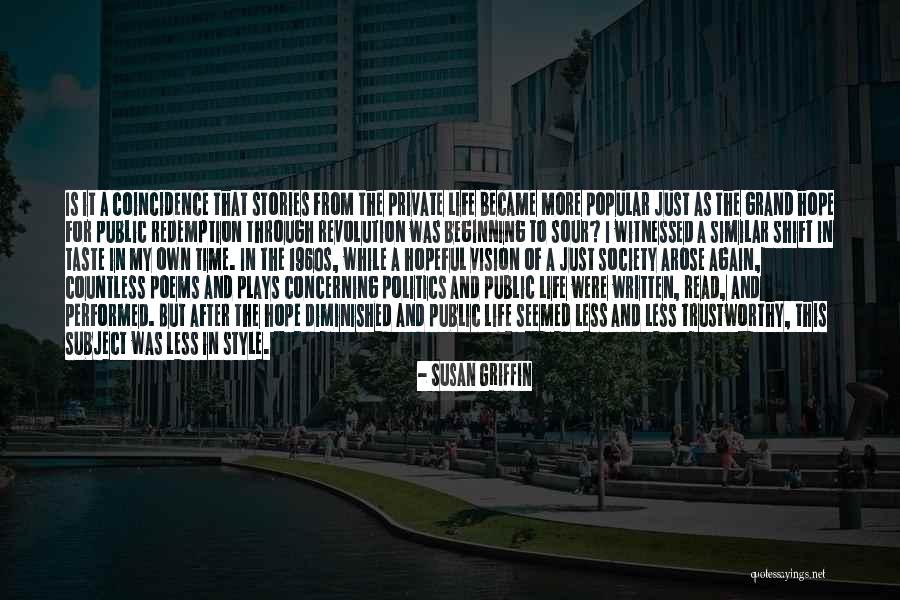 Popular Poems Quotes By Susan Griffin Popular Poems Quotes By Susan Griffin