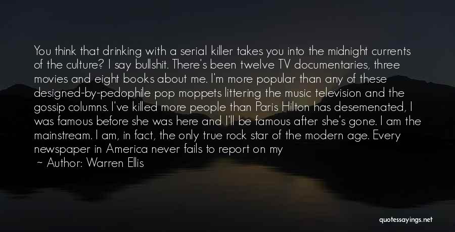 Popular Serial Killer Quotes By Warren Ellis