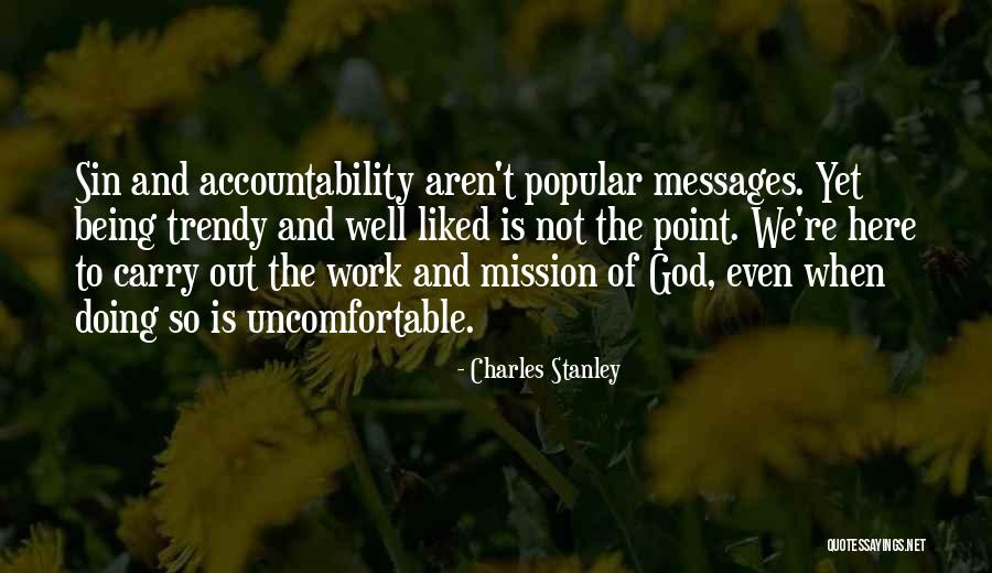 Popular Trendy Quotes By Charles Stanley Popular Trendy Quotes By Charles Stanley